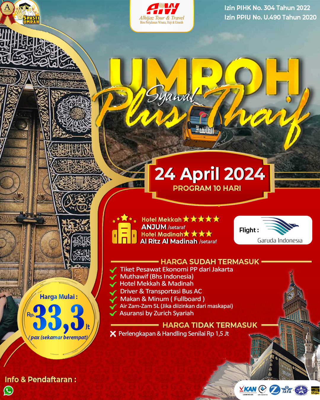 UMROH PLUS THAIF 
Program 10 Hari - Tgl 24 April 2024